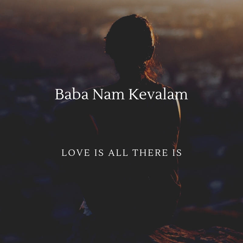 Baba Nam Kevalam