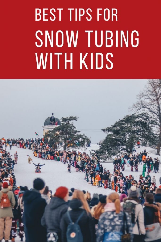best tips for snow tubing with kids