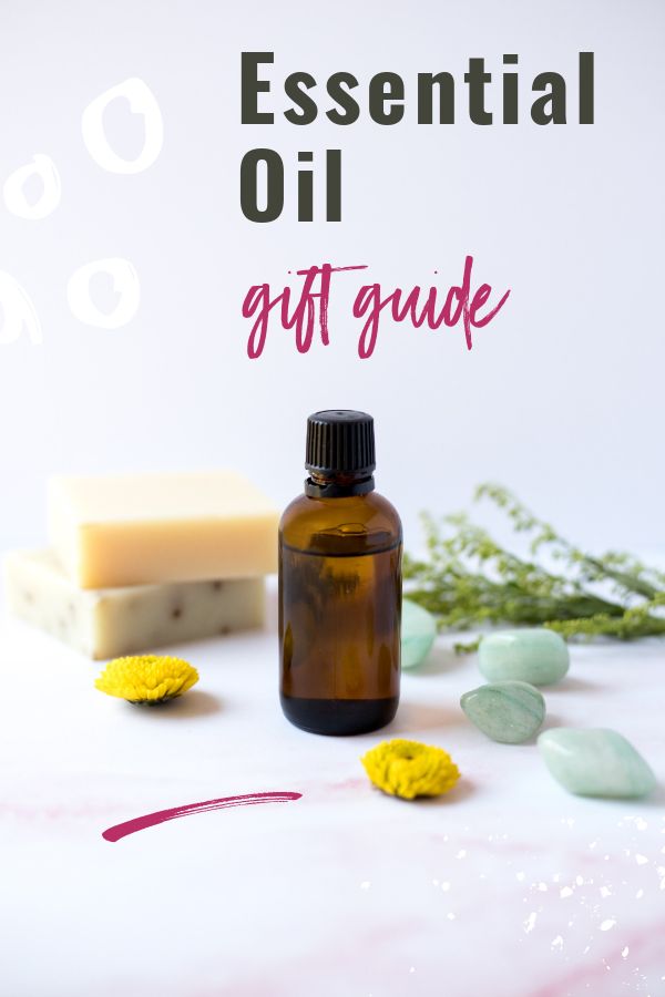 Essential Oil Gift Guide